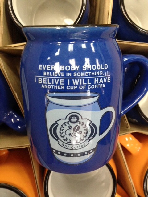 The department store just received a new shipment of coffee mugs. I BELIEVE someone should have used spellcheck before authorizing the final production of this mug. 